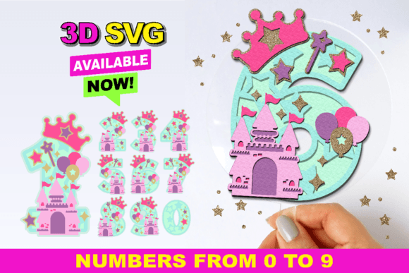 Castle Princess Numbers: Enchanting 3D SVGs for Crafts